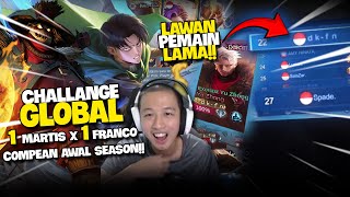 GLOBAL 1 MARTIS X GLOBAL 1 FRANCO COMPEAN DI AWAL SEASON KETEMU PLAYER SESEPUH GUYS [upl. by Greenman]