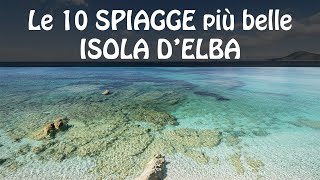 Le 10 spiagge più belle dellIsola dElba  Spiagge isola dElba [upl. by Ahtram]