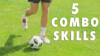 5 COMBINATION SKILLS TO USE IN A MATCH [upl. by Fira]