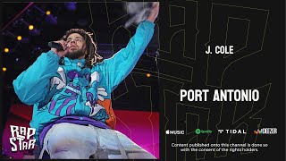 J Cole  Port Antonio Addresses Drake amp Kendrick Lamar [upl. by Nelrsa852]