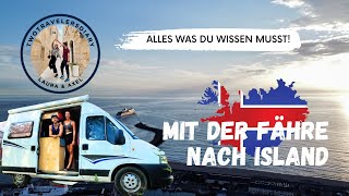 Mit der Fähre nach Island  Alles was du wissen musst  VLOG [upl. by Jolda524]