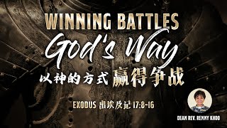 Winning Battles Gods Way  Rev Renny Khoo  271024 [upl. by Eatnahc330]