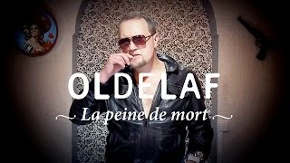 Oldelaf  La Peine de Mort Clip Officiel [upl. by Parry]