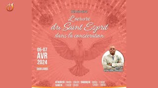 CULTE 1  L’œuvre du Saint Esprit dans la consécration  Dr Richard Sawadogo  07042024 [upl. by Eurd]