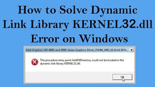 How to Solve Dynamic Link Library KERNEL32dll Error ON Windows Link in Description [upl. by Irme283]