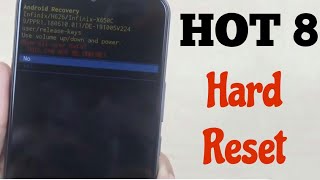 طريقة عمل فورمات لجهاز انفنكس هوت 8  ifinix hot 8 hard reset X650D X650C [upl. by Culhert]