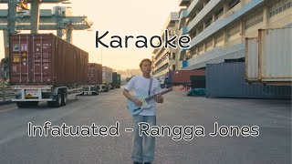 Infatuated  Rangga Jones Karaoke cover [upl. by Esinereb]