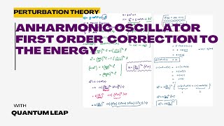 04anharmonic oscillator first order correction to the energy [upl. by Nylavad]