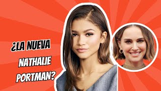 Porque Zendaya será la próxima Natalie Portman [upl. by Ezalb]