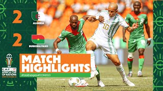 HIGHLIGHTS  Algeria 🆚 Burkina Faso22 ملخص مباراة الجزائر وبوركينا فاسو TotalEnergiesAFCON2023 [upl. by Volney]