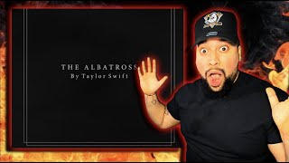 FIRST TIME LISTENING  Taylor Swift  The Albatross  STRAIGHT FIRE [upl. by Zannini]