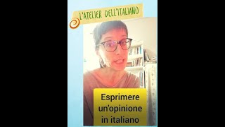 5 expressions utiles pour exprimer lopinion en italien sans utiliser le subjonctif [upl. by Seessel371]