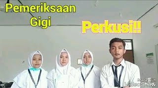 Cara pemeriksaan gigi geligi dengan cara Perkusi Edukasi [upl. by Engvall]