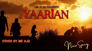 Yaarian  Amrinder Gill  Cover  Lucky Gill  New Punjabi Song 2024 trending song [upl. by Husha478]