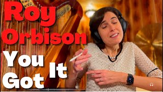 Roy Orbison You Got It  A Classical Musician’s First Listen and Reaction [upl. by Christa]