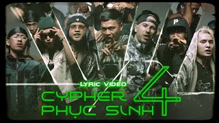 Phục Sinh Cypher PT4 ft Lil Wuyn DatManiac Blacka Pjpo Pain  Megashock MinhLai  Lyric Video [upl. by Meehsar]