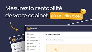 Pilotez votre cabinet comptable avec Gescab le logiciel de gestion interne [upl. by Lief]