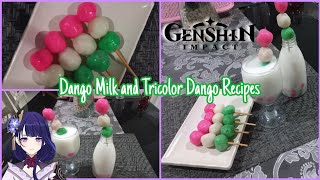 I Made Eis favorite Dango Milk from Genshin Impact [upl. by Nyrad]