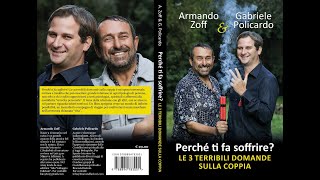 PRESENTAZIONE DEL LIBRO quotPERCHÉ TI FA SOFFRIRE LE 3 TERRIBILI DOMANDE SULLA COPPIAquot [upl. by Sawyer]