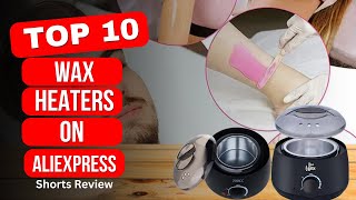 Top 10 Best Wax Heaters On The Aliexpress  Best Hard Wax Warmer [upl. by Fran758]