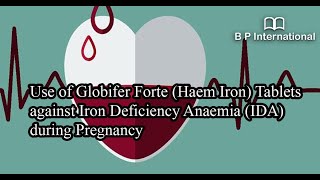 Use of Globifer Forte Haem Iron Tablets against Iron Deficiency Anaemia IDA during Pregnancy [upl. by Ronnholm]