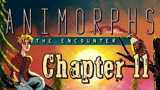 Animorphs 3 The Encounter  Chapter 11 [upl. by Kilk]