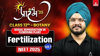 SEXUAL REPRODUCTION IN FLOWERING PLANTS CLASS 12  NEET 2025 ALL CONCEPT AND THEORY  JAGRAJ SIR 7 [upl. by Ahsimet]