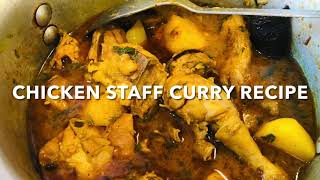 Chicken Staff Curry Recipe BIR Style  Murgi Salan  Chicken Curry Recipe [upl. by Sinne]