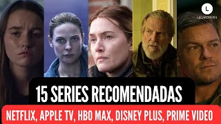 15 Recomendaciones De Series Netflix HBO Disney Plus Apple TV Prime Video [upl. by Rosie369]