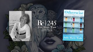 Julie Marie Wade  Rattlecast 245 [upl. by Martyn]