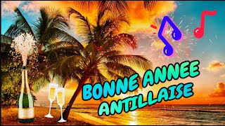 Bonne Année antillaise 2023🎁 Meilleurs Voeux 2023 🎄 [upl. by Cerell]