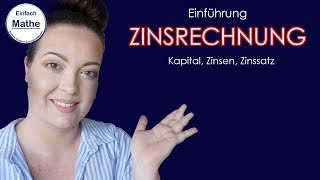 Einführung Zinsrechnung  Kapital Zinsen Zinssatz by einfach mathe [upl. by Girardi]