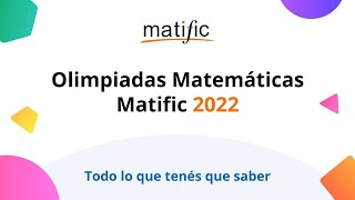 Olimpiadas Matific 2022  Todo lo que tenés que saber [upl. by Irrehc118]