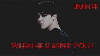 Jimin FF Oneshot   𝐖𝐡𝐞𝐧 𝐡𝐞 𝐬𝐥𝐚𝐩𝐩𝐞𝐝 𝐲𝐨𝐮 𝐝𝐮𝐫𝐢𝐧𝐠 𝐚𝐧 𝐚𝐫𝐠𝐮𝐦𝐞𝐧𝐭  Pregnant BTS FF [upl. by Teria]