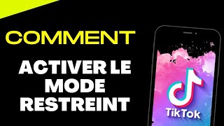 Comment activer le mode restreint sur TikTok [upl. by Feliks]