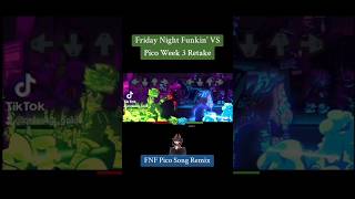 FnF VS Pico Week 3 Retake  FNF Pico Song Remix [upl. by Atnohsal]