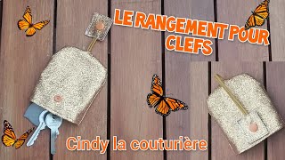 diy tuto couture  Le rangement pour clefs  cindylacouturiere [upl. by Sew173]