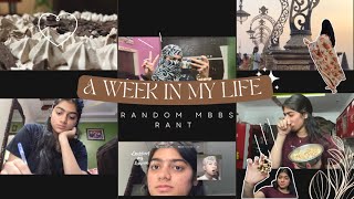 Random MBBS Rant  A WEEK IN MY LIFE  Vlog 🛕🌺🍿📚📖🩺 [upl. by Eetnahc949]