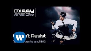 Missy Elliott  U Cant Resist feat Juvenile and BG Official Audio [upl. by Thad]