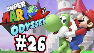 Super Mario Odyssey Part 26 Mushroom Kingdom Fun Nintendo Switch [upl. by Correna]