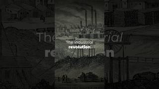 The Industrial Revolution [upl. by Hancock]