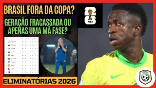 É possível o BRASIL ficar FORA DA COPA DO MUNDO 2026 [upl. by Schick]