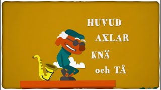 Huvud axlar knä och tå [upl. by Orgalim]