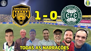 Todas as Narrações do jogo entre AMAZONAS 1 X 0 CORITIBA  BRASILEIRÃO SÉRIE B 2024 [upl. by Nathanoj]