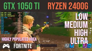 Fortnite GTX 1050 Ti Ryzen 5 2400g  low  medium  high  ultra [upl. by Manley]