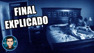 Final Original Alternativo Y Real Explicados De Actividad Paranormal Paranormal Activity  2007 [upl. by Essinger]