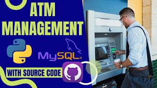 Python Projects Tkinter GUI Atm Management with Mysql Tutorial  HindiUrdu [upl. by Dinerman]