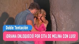 Doble Tentación  ¡Oriana enloqueció por cita de Melina con Luis  Capítulo 9 [upl. by Imarej]