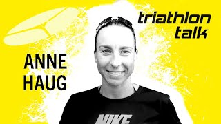 triathlon talk mit Anne Haug quotDen größten Druck mache ich mir selbstquot [upl. by Pastelki]