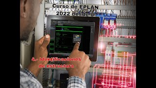 4 Identificación de estructuras  Curso de EPLAN 2022 desde 0 [upl. by Aip399]